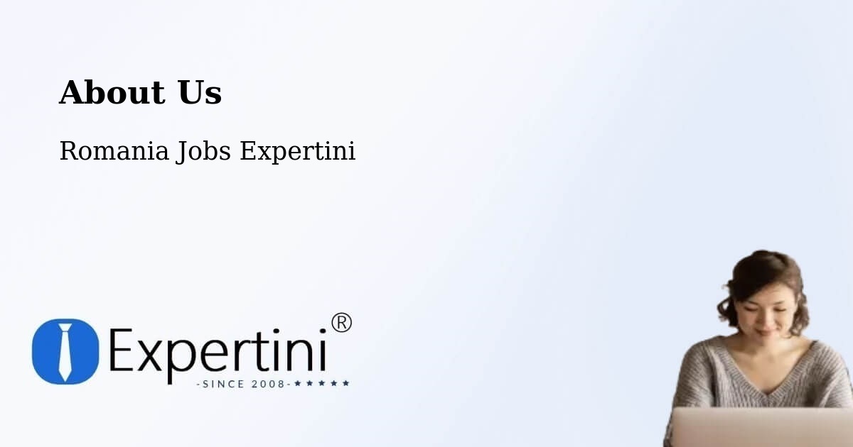 About Expertini Recruitment Platform  – Deja - Deja, Romania Jobs Expertini