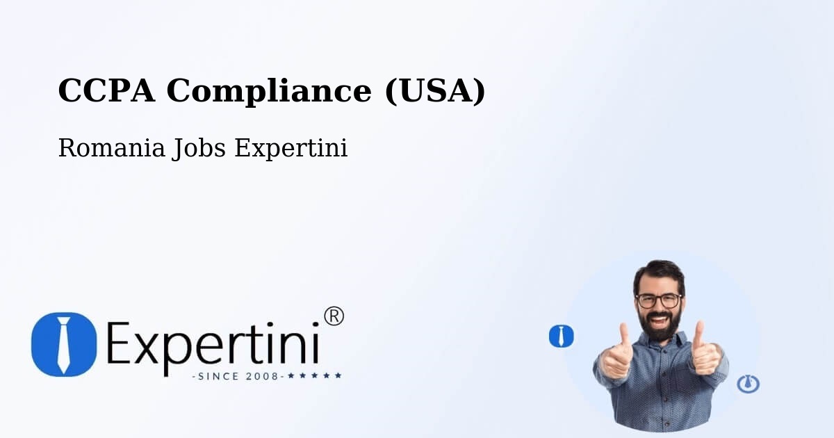 CCPA Privacy Rights & Compliance Notice – Deja - Romania Jobs Expertini