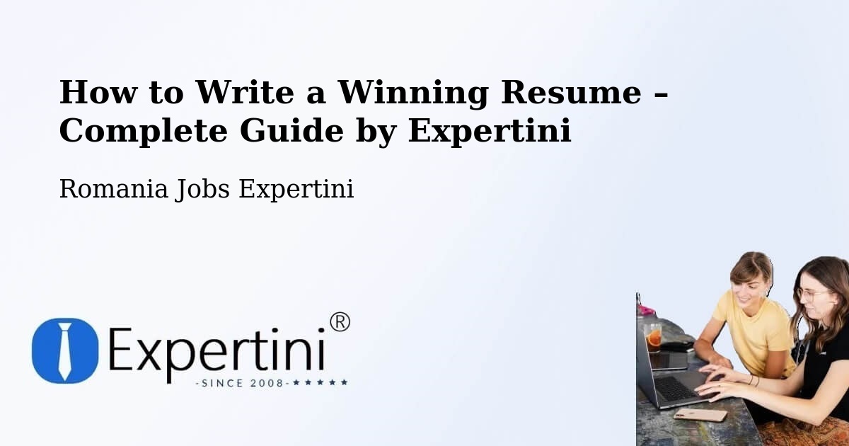 Resume Writing Guide for Job Seekers – Deja - Deja, Romania Jobs Expertini